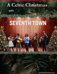 A Celtic Christmas with SEVENTH TOWN @ Old Church Theatre