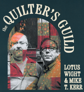 Mike T. Kerr and Lotus Wight @ Old ChurchTheatre