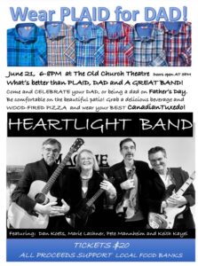 Wear Plaid for Dad! @ Old Church Theatre