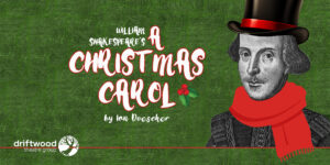 Driftwood Theatre presents Play in a Pub: William Shakespeare's A Christmas @ Old Church Theatre