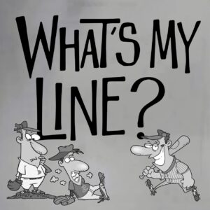 What's My Line? @ Old Church Theatre